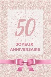 50 ans joyeux anniversaire
