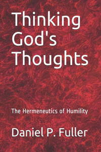Thinking God's Thoughts
