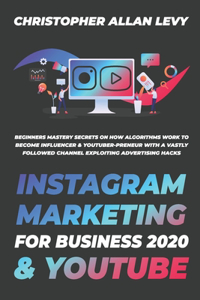 Instagram Marketing for Business 2020 & Youtube