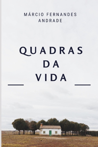 Quadras da Vida