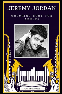 Jeremy Jordan Coloring Book for Adults