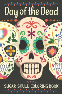 Day of the Dead Sugar Skull Coloring Book
