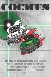 Libro para colorear sereno para niños - Coches. Más de 100 coches, autobuses y camiones