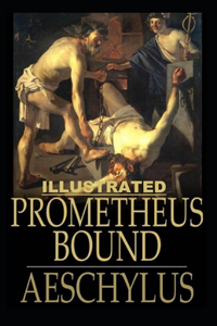 Prometheus Bound Illustrated