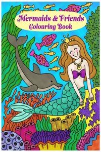 Mermaids & Friends Colouring Book 8.5