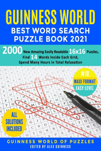 Guinness World Best Word Search Puzzle Book 2021 #10 Maxi Format Easy Level