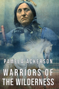 Warriors of the Wilderness