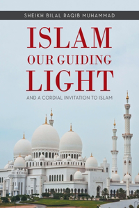 Islam Our Guiding Light