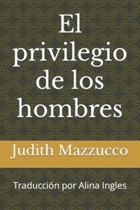 privilegio de los hombres