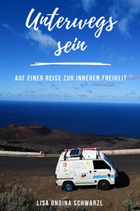 Unterwegs sein