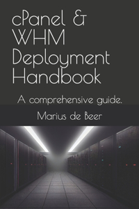 cPanel & WHM Deployment Handbook