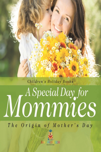 Special Day for Mommies