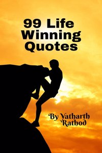 99 Life Winning Quotes
