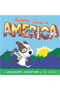 Austin, Lost in America