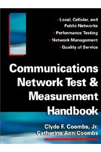 Communications Network Test & Measurement Handbook