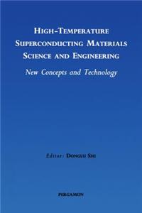 High-Temperature Superconducting Materials Science and Engineering