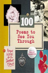 100 Poems To See You Through