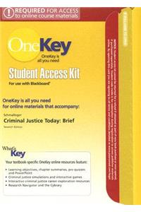 Criminal Justice Today Student Access Kit for Use with Blackboard: Brief