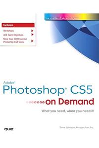 Adobe Photoshop Cs5 on Demand