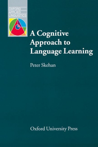 A Cognitive Approach to Language Learning
