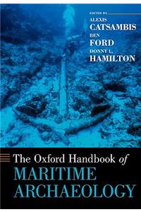 The Oxford Handbook of Maritime Archaeology