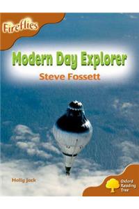 Oxford Reading Tree: Level 8: Fireflies: Modern Day Explorer: Steve Fossett