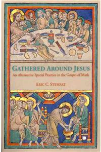 Gathered Around Jesus