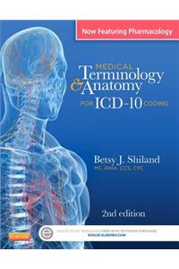 Medical Terminology & Anatomy for ICD-10 Coding