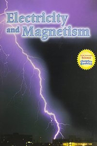 Science 2007 Student Edition Chapter Booklet Grade 4 Chapter 13 Electricity and Magnetism