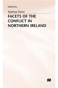 Facets of the Conflict in Northern Ireland