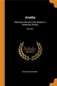 Acadia