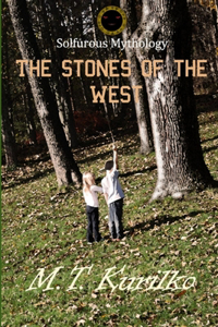 Stones of the West