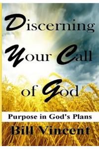 Discerning Your Call of God