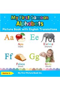 My First Samoan Alphabets Picture Book with English Translations