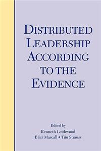 Distributed Leadership According to the Evidence