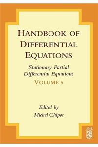 Handbook of Differential Equations: Stationary Partial Differential Equations