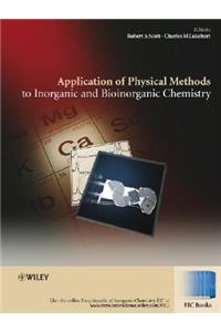 Applications of Physical Methods to Inorganic and Bioinorganic Chemistry