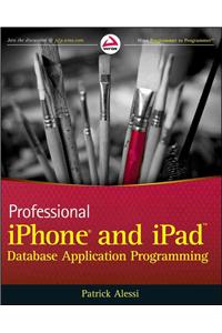 Professional iPhone and iPad Database Application Programmin