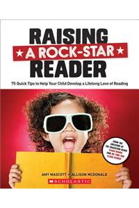 Raising a Rock-Star Reader