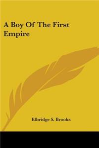 Boy Of The First Empire
