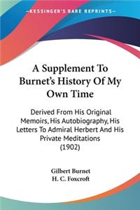 Supplement To Burnet's History Of My Own Time