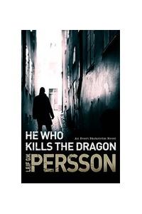 He Who Kills the Dragon