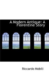 A Modern Antique