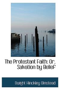 The Protestant Faith