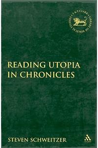 Reading Utopia in Chronicles