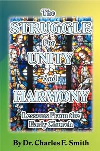 Struggle For Unity and Harmony
