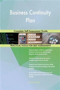 Business Continuity Plan Complete Self-Assessment Guide