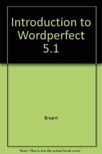 Intd. To Word Perfect 5.1