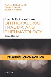 Churchill's Pocketbook of Orthopaedics, Trauma and Rheumatol