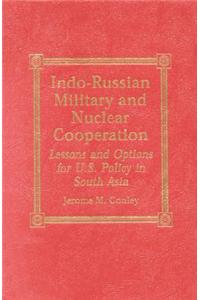 Indo-Russian Military and Nuclear Cooperation